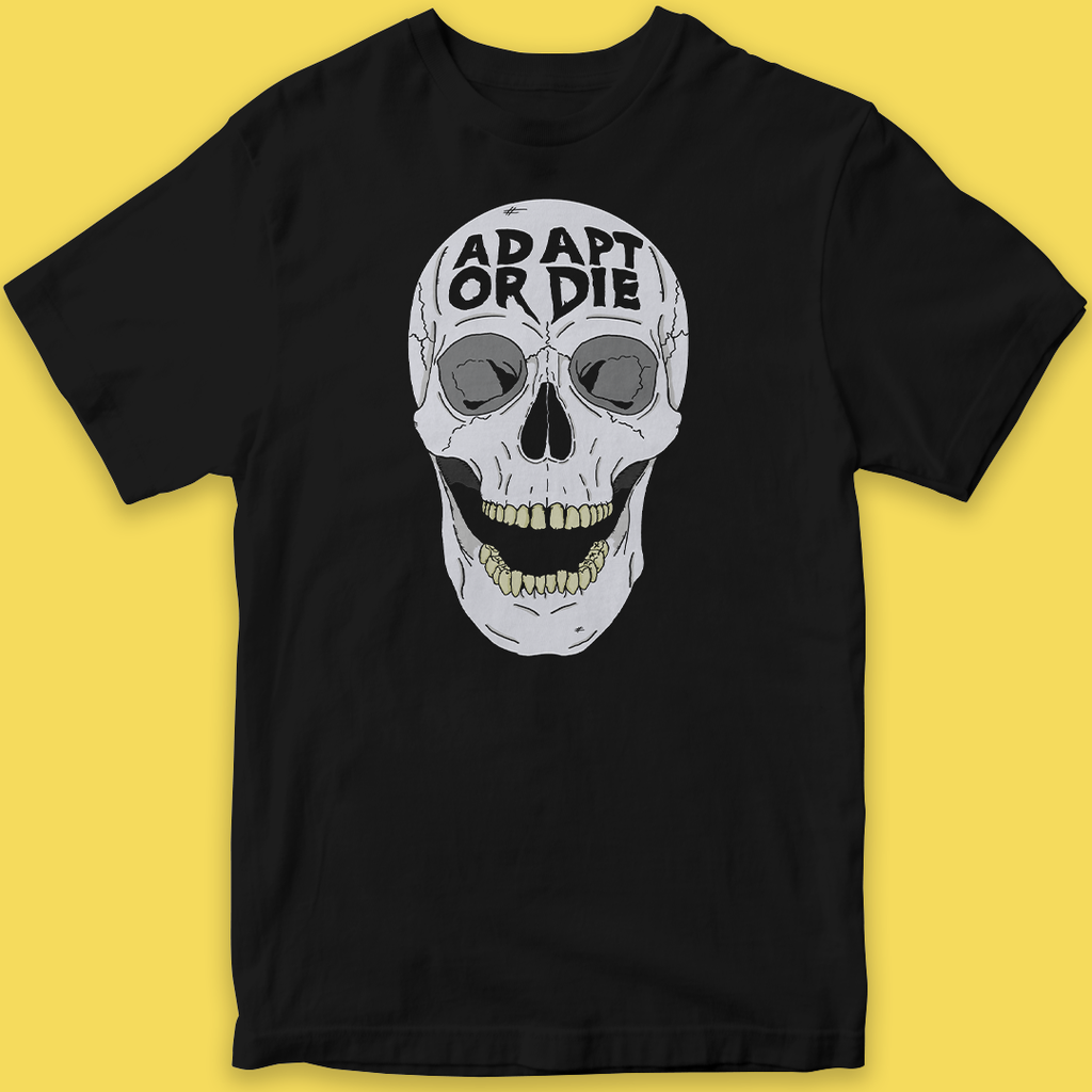 ADAPT OR DIE SKULL T-SHIRT