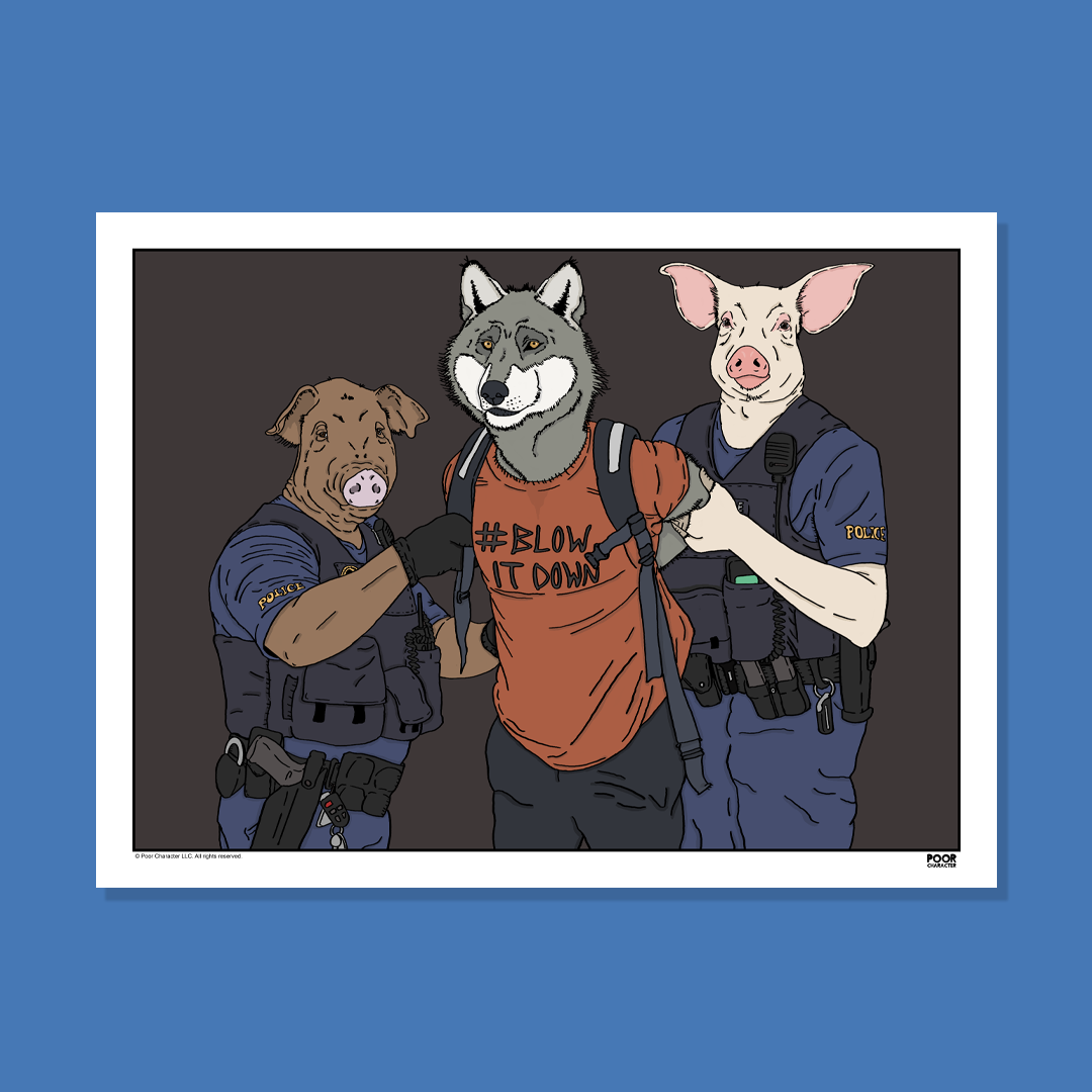 BIG BAD PROTESTING WOLF PRINT