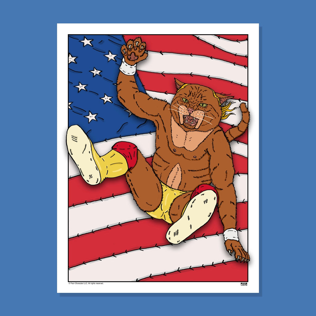 CATAMANIAC ALL-AMERICAN LEG DROP PRINT