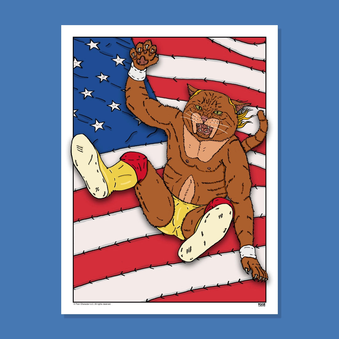CATAMANIAC ALL-AMERICAN LEG DROP PRINT